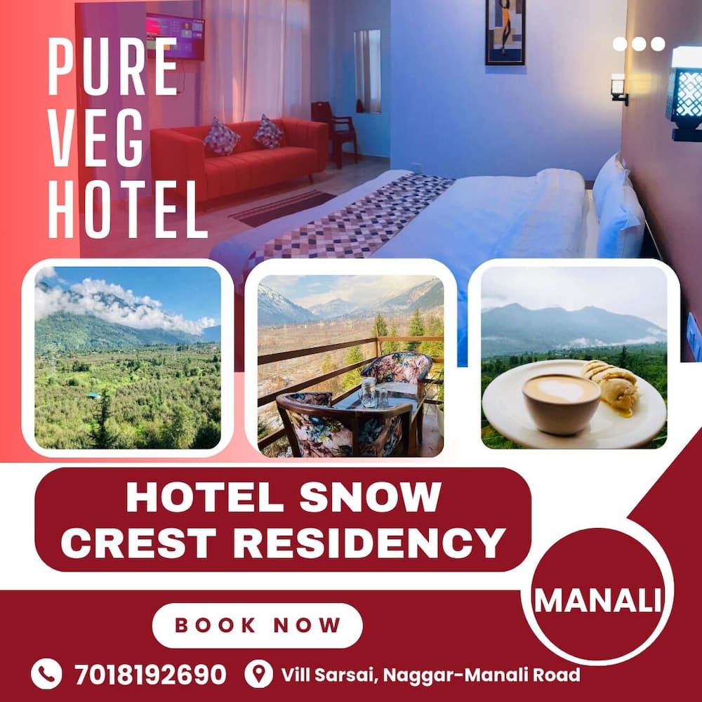 Hotel Snow Crest Residency- A Pure Veg Hotel