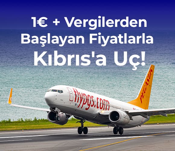 1 EURO + Vergilerden Başlayan Fiyatlarla  KKTC’ye Pegasus ile Uçma Zamanı!