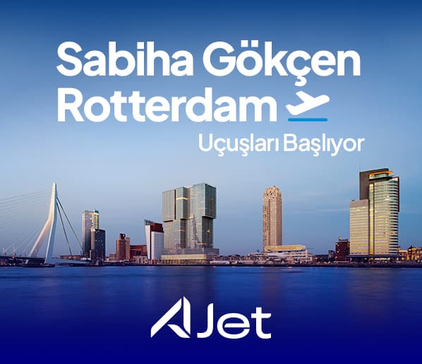 AJet İstanbul-Rotterdam Uçuşları 51 USD’den Başlayan Fiyatlarla