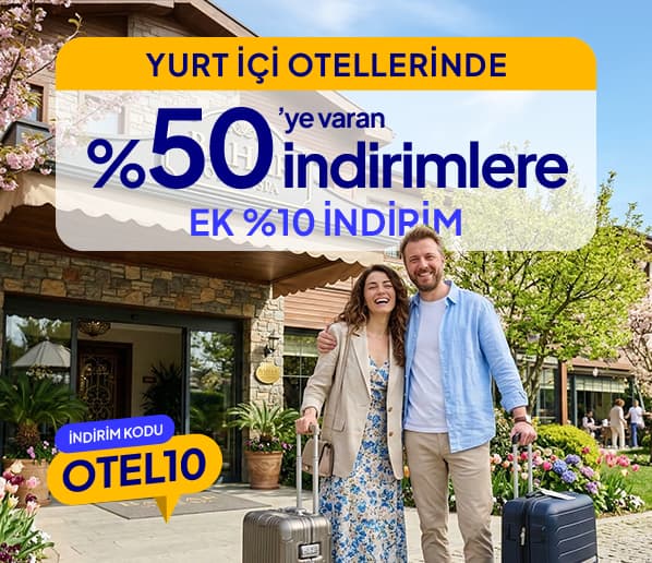 Otelde Tüm Kampanyalara Ek %10 İndirim + Vade Farksız 3 Taksit!