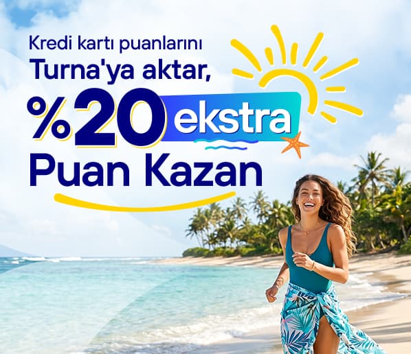 Kredi Kartı Puanlarınızı Turna’ya Aktarın, %20 Ekstra Puan Kazanın