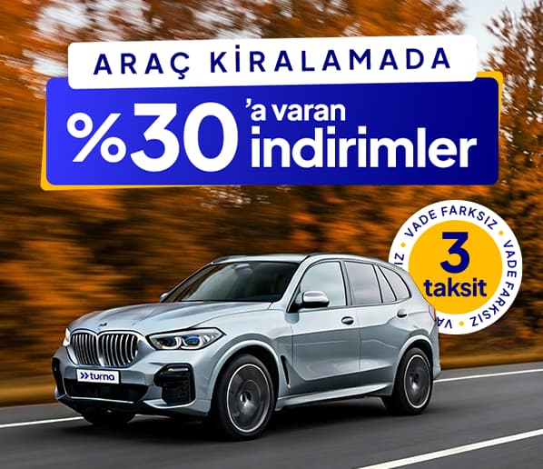 Araç Kiralamada %30'a Varan İndirimler