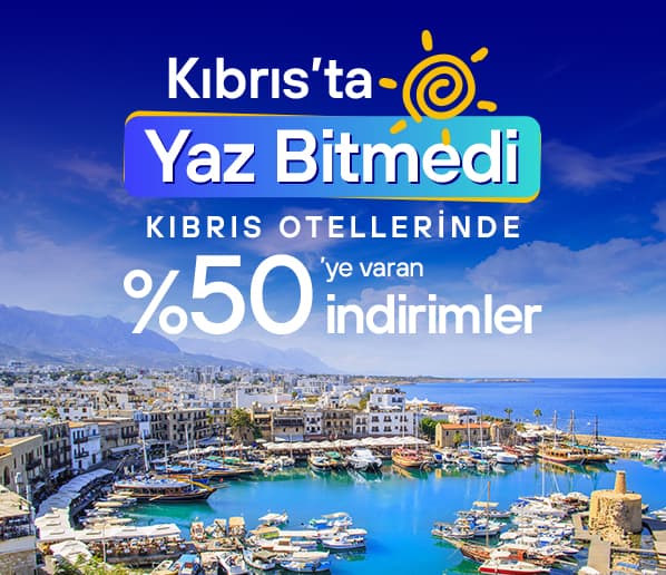 Kıbrıs Otellerini %50’ye Varan İndirimlerle Keşfedin